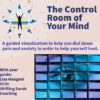 The Control Room of Your Mind